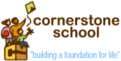 Cornerstone School - Building a foundation for life
